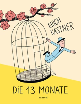 Abbildung von Kästner | Die 13 Monate | 1. Auflage | 2025 | beck-shop.de