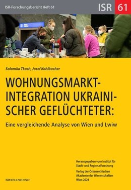 Abbildung von Tkach / Kohlbacher | Wohnungsmarktintegration ukrainischer Geflüchteter. | 1. Auflage | 2025 | beck-shop.de