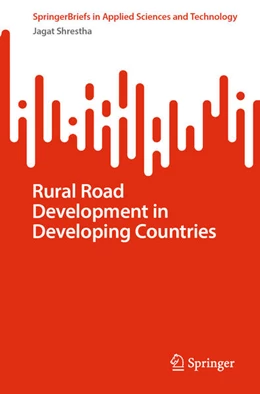 Abbildung von Shrestha | Rural Road Development in Developing Countries | 1. Auflage | 2025 | beck-shop.de