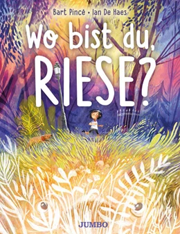 Abbildung von Pincé | Wo bist du, Riese? | 1. Auflage | 2025 | beck-shop.de