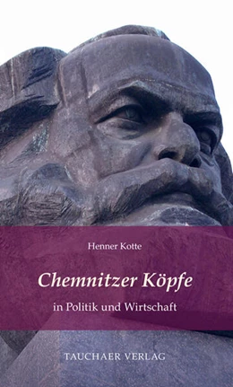 Abbildung von Kotte | Chemnitzer Köpfe in Politik und Wirtschaft | 1. Auflage | 2025 | beck-shop.de