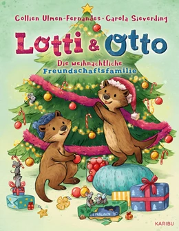 Abbildung von Ulmen-Fernandes | Lotti und Otto (Band 4) - Die weihnachtliche Freundschaftsfamilie | 1. Auflage | 2025 | beck-shop.de