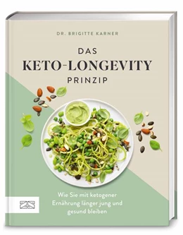 Abbildung von Karner | Das Keto-Longevity-Prinzip | 1. Auflage | 2025 | beck-shop.de