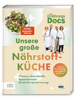 Abbildung von Andresen / Schäfer | Die Ernährungs-Docs - Unsere große Nährstoffküche | 1. Auflage | 2025 | beck-shop.de