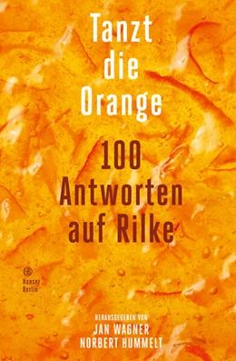 Abbildung von Hummelt / Wagner | Tanzt die Orange | 1. Auflage | 2025 | beck-shop.de