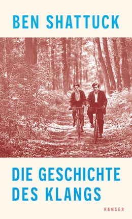 Abbildung von Shattuck | Die Geschichte des Klangs | 1. Auflage | 2025 | beck-shop.de