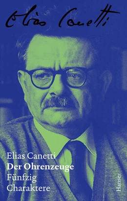 Abbildung von Canetti | Der Ohrenzeuge - Zürcher Ausgabe, Band 4 | 1. Auflage | 2025 | beck-shop.de