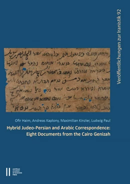 Abbildung von Haim / Kaplony | Hybrid Judeo-Persian and Arabic Correspondence | 1. Auflage | 2025 | beck-shop.de