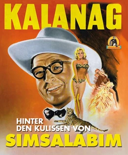 Abbildung von Witt / Verlag Magische Welt | Kalanag - Hinter den Kulissen von Simsalabim | 1. Auflage | 2025 | beck-shop.de