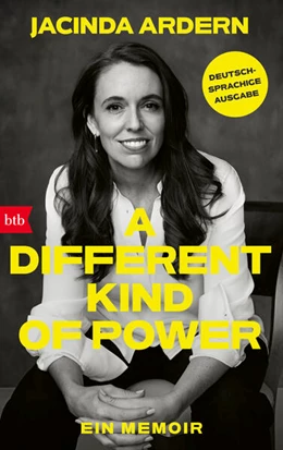 Abbildung von Ardern | A Different Kind of Power | 1. Auflage | 2025 | beck-shop.de