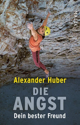 Abbildung von Huber | Die Angst, dein bester Freund | 1. Auflage | 2025 | beck-shop.de