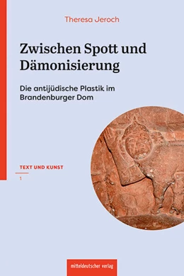 Abbildung von Jeroch / Domstift | Zwischen Spott und Dämonisierung | 1. Auflage | 2025 | beck-shop.de