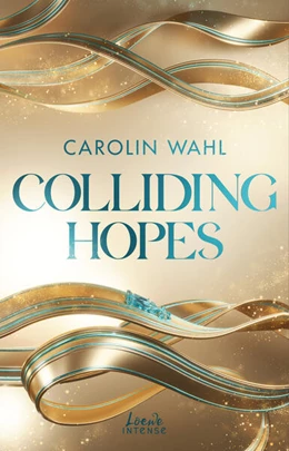 Abbildung von Wahl | Colliding Hopes (Driven Dreams-Dilogie, Band 2) | 1. Auflage | 2026 | beck-shop.de