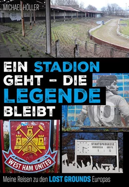 Abbildung von Höller | Ein Stadion geht - die Legende bleibt | 1. Auflage | 2025 | beck-shop.de
