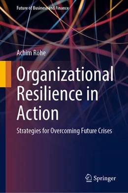 Abbildung von Röhe | Organizational Resilience in Action | 1. Auflage | 2025 | beck-shop.de