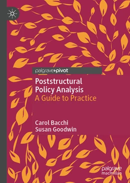 Abbildung von Bacchi / Goodwin | Poststructural Policy Analysis | 2. Auflage | 2025 | beck-shop.de