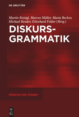 Abbildung von Müller / Reisigl | Diskursgrammatik | 1. Auflage | 2025 | beck-shop.de