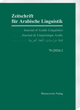 Abbildung von Arnold / Jastrow | Zeitschrift für Arabische Linguistik 78 (2024) 2 | 1. Auflage | 2025 | beck-shop.de