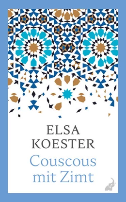Abbildung von Koester | Couscous mit Zimt | 1. Auflage | 2025 | beck-shop.de