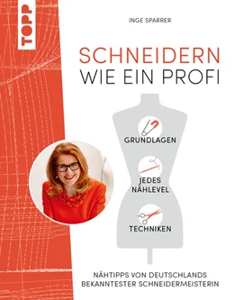 Abbildung von Sparrer | Schneidern wie ein Profi | 1. Auflage | 2025 | beck-shop.de