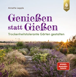 Abbildung von Lepple | Genießen statt Gießen | 3. Auflage | 2025 | beck-shop.de