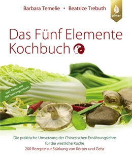Abbildung von Temelie / Trebuth | Das Fünf Elemente Kochbuch | 1. Auflage | 2026 | beck-shop.de