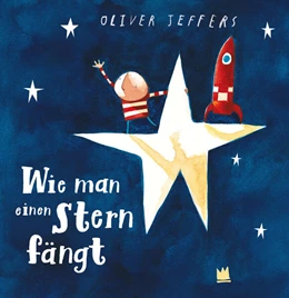 Abbildung von Jeffers | Wie man einen Stern fängt | 1. Auflage | 2025 | beck-shop.de