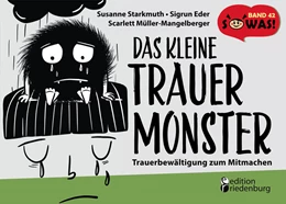 Abbildung von Starkmuth / Eder | Das kleine Trauermonster - Trauerbewältigung zum Mitmachen | 1. Auflage | 2025 | beck-shop.de