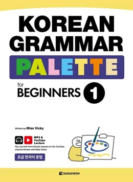 Abbildung von Miss Vicky / Darakwon | Korean Grammar Palette for Beginners 1 | 1. Auflage | 2025 | beck-shop.de