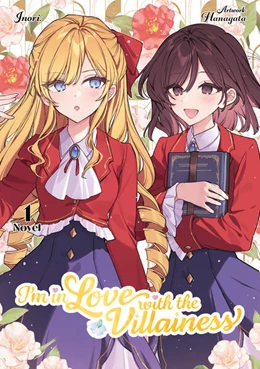 Abbildung von Inori / Hanagata | I'm in Love with the Villainess 1 Dokico Light Novel | 1. Auflage | 2025 | beck-shop.de