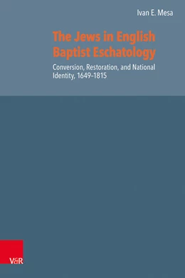 Abbildung von Mesa | The Jews in English Baptist Eschatology | 1. Auflage | 2025 | beck-shop.de