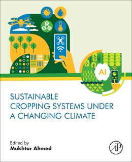 Abbildung von Ahmed | Sustainable Cropping Systems Under a Changing Climate | 1. Auflage | 2026 | beck-shop.de