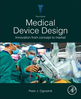Abbildung von Ogrodnik | Medical Device Design | 3. Auflage | 2025 | beck-shop.de