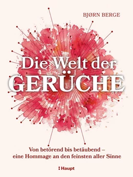 Abbildung von Berge | Die Welt der Gerüche | 1. Auflage | 2025 | beck-shop.de