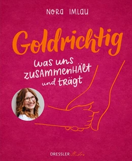 Abbildung von Imlau | Goldrichtig | 1. Auflage | 2025 | beck-shop.de