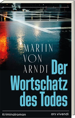 Abbildung von Arndt | Der Wortschatz des Todes | 1. Auflage | 2025 | beck-shop.de