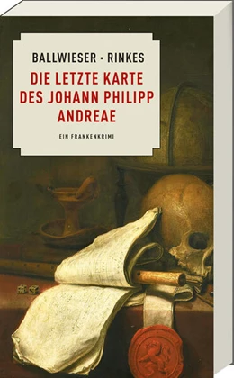 Abbildung von Ballwieser / Rinkes | Die letzte Karte des Johann Philipp Andreae | 1. Auflage | 2025 | beck-shop.de