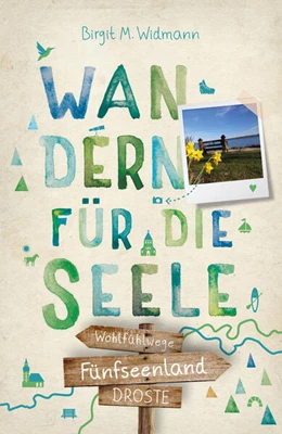 Abbildung von Widmann | Fünfseenland. Wandern für die Seele | 1. Auflage | 2025 | beck-shop.de
