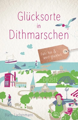 Abbildung von Lachenmann | Glücksorte in Dithmarschen | 1. Auflage | 2025 | beck-shop.de