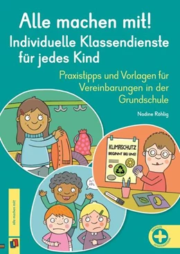 Abbildung von Röhlig | Alle machen mit! Individuelle Klassendienste für jedes Kind | 1. Auflage | 2025 | beck-shop.de