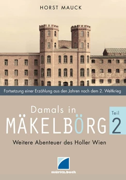 Abbildung von Mauck | Damals in Mäkelbörg 2 | 1. Auflage | 2025 | beck-shop.de