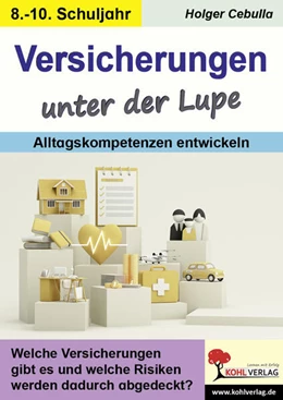 Abbildung von Cebulla | Versicherungen unter der Lupe / Alltagskompetenzen entwickeln | 1. Auflage | 2025 | beck-shop.de