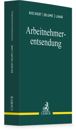 Abbildung von Riechert / Blume | Arbeitnehmerentsendung | 1. Auflage | 2027 | beck-shop.de
