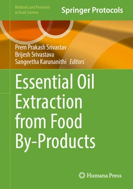 Abbildung von Srivastav / Srivastava | Essential Oil Extraction from Food By-Products | 1. Auflage | 2025 | beck-shop.de