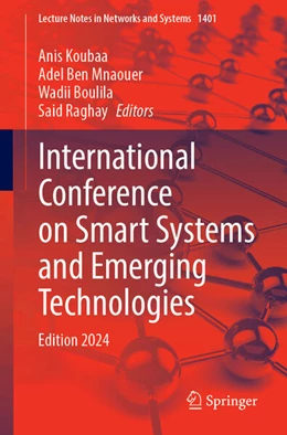 Abbildung von Koubaa / Mnaouer | International Conference on Smart Systems and Emerging Technologies | 1. Auflage | 2025 | beck-shop.de