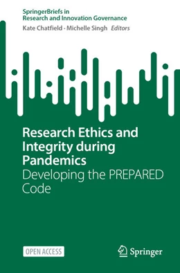 Abbildung von Chatfield / Singh | Research Ethics and Integrity During Pandemics | 1. Auflage | 2025 | beck-shop.de