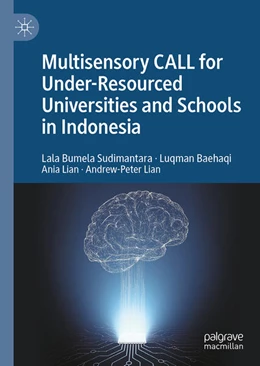 Abbildung von Sudimantara / Baehaqi | Multisensory CALL for Under-Resourced Universities and Schools in Indonesia | 1. Auflage | 2025 | beck-shop.de