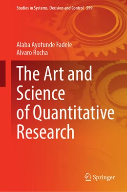 Abbildung von Fadele / Rocha | The Art and Science of Quantitative Research | 1. Auflage | 2025 | beck-shop.de