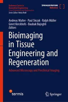 Abbildung von Walter / Slezak | Bioimaging in Tissue Engineering and Regeneration | 1. Auflage | 2025 | beck-shop.de