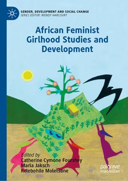 Abbildung von Fourshey / Jaksch | African Feminist Girlhood Studies and Development | 1. Auflage | 2025 | beck-shop.de